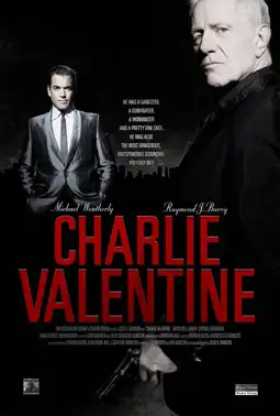 Watch and Download Charlie Valentine 3