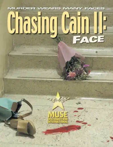 Watch and Download Chasing Cain II: Face 2