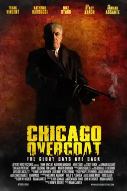 Watch and Download Chicago Overcoat 6