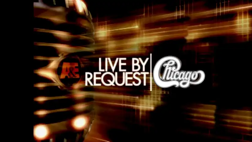 Watch and Download Chicago: Live by Request 1