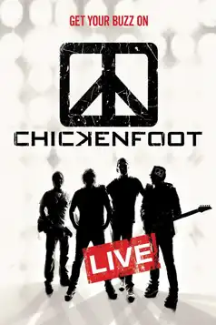 Watch and Download Chickenfoot – Get Your Buzz On