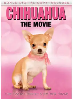 Watch and Download Chihuahua: The Movie 3