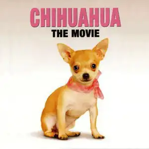 Watch and Download Chihuahua: The Movie 4