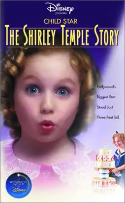 Watch and Download Child Star: The Shirley Temple Story 2