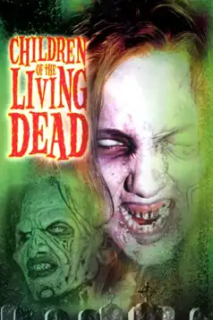 Watch and Download Children of the Living Dead