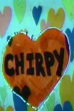 Watch and Download Chirpy