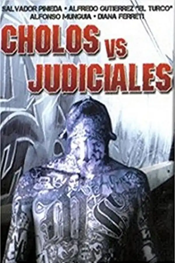 Watch and Download Cholos vs. Judiciales 1