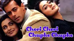 Watch and Download Chori Chori Chupke Chupke 1