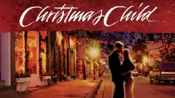 Watch and Download Christmas Child 1