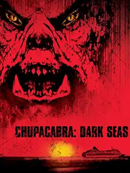 Watch and Download Chupacabra Terror 2