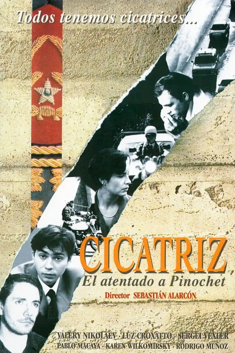 Watch and Download Cicatriz (El atentado a Pinochet)