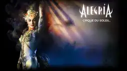 Watch and Download Cirque du Soleil: Alegria 2