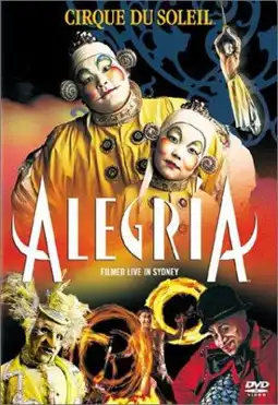 Watch and Download Cirque du Soleil: Alegria 6