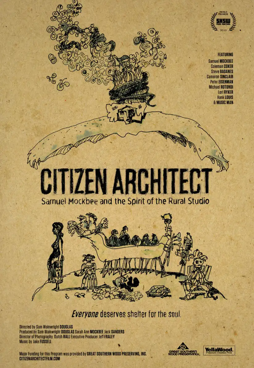 Watch and Download Citizen Architect: Samuel Mockbee and the Spirit of the Rural Studio 1