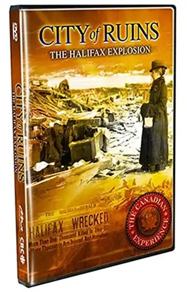 Watch and Download City of Ruins: The Halifax Explosion 1