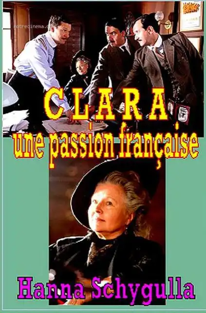 Watch and Download Clara, une passion française 1