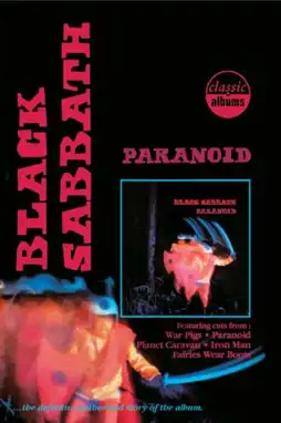 Watch and Download Classic Albums: Black Sabbath - Paranoid 2