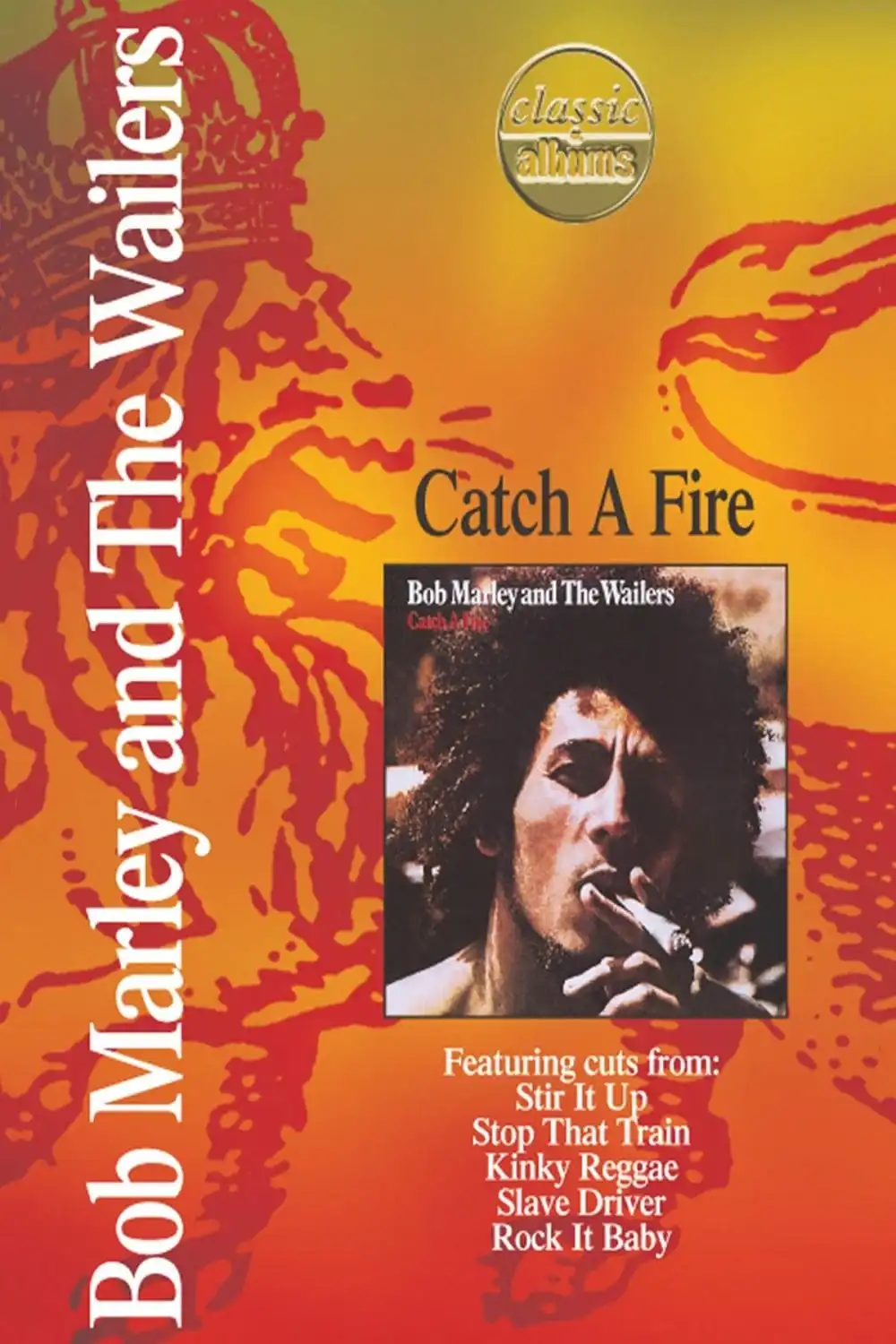 Watch and Download Classic Albums: Bob Marley & the Wailers – Catch a Fire