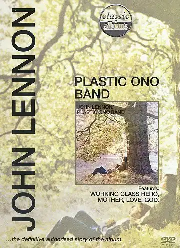 Watch and Download Classic Albums: John Lennon - Plastic Ono Band 2