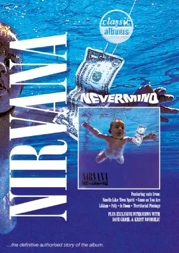 Watch and Download Classic Albums: Nirvana - Nevermind 2