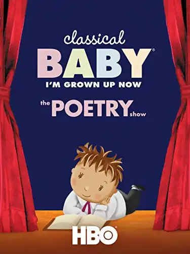 Watch and Download Classical Baby: The Poetry Show 1