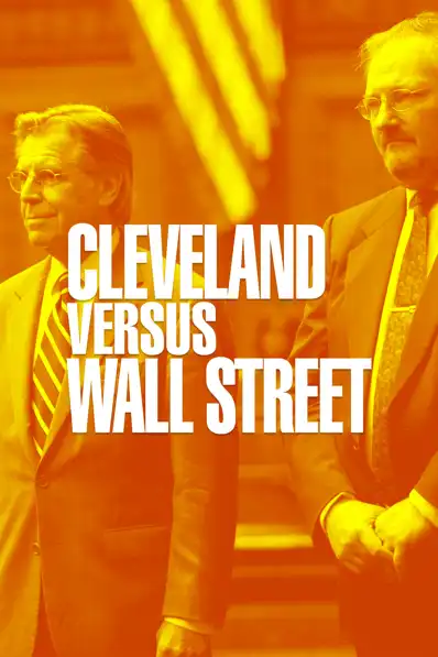 Watch and Download Cleveland Versus Wall Street 2