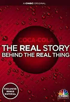 Watch and Download Coca-Cola: The Real Story Behind the Real Thing 2