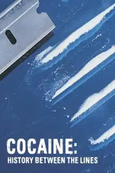 Watch and Download Cocaine: History Between the Lines