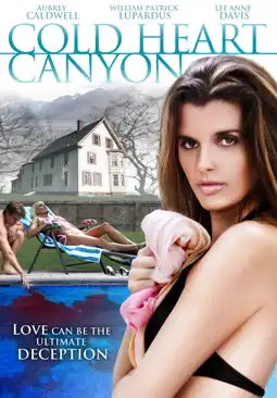 Watch and Download Cold Heart Canyon 1