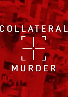 Watch and Download Collateral Murder