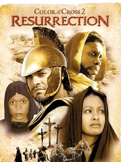 Watch and Download Color of the Cross 2: Resurrection 2