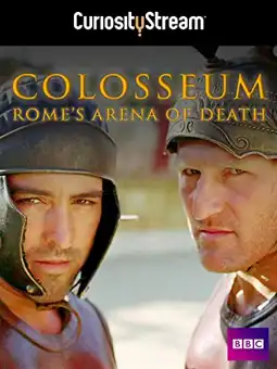 Watch and Download Colosseum - Rome's Arena of Death 1