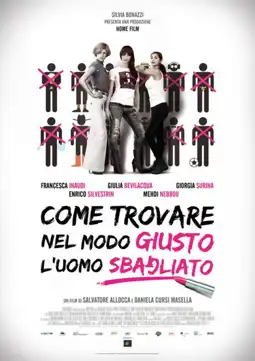 Watch and Download Come trovare nel modo giusto l'uomo sbagliato 3