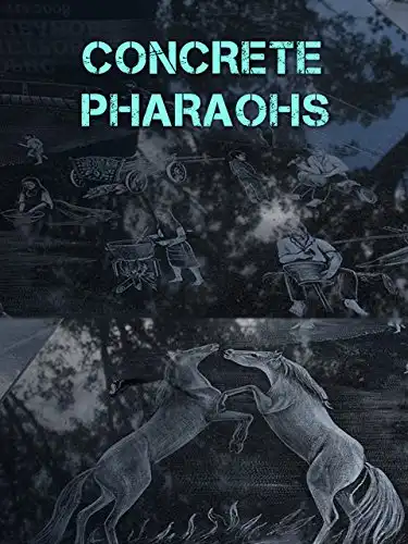 Watch and Download Concrete Pharaohs 2