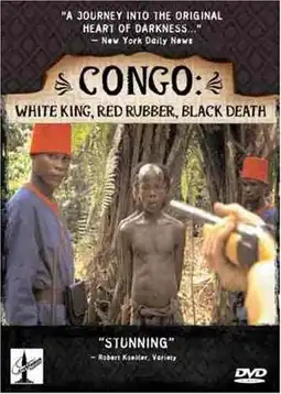 Watch and Download Congo: White King, Red Rubber, Black Death 3