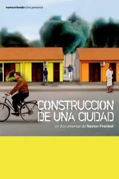 Watch and Download Construcción de una ciudad