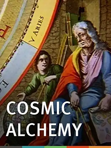 Watch and Download Cosmic Alchemy 1