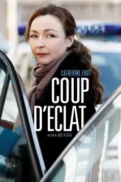 Watch and Download Coup d’éclat