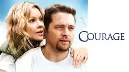 Watch and Download Courage 2