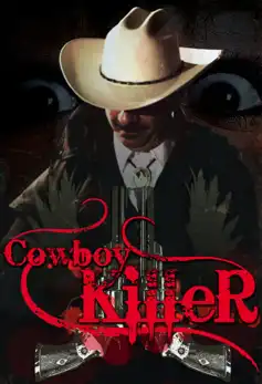 Watch and Download Cowboy Killer