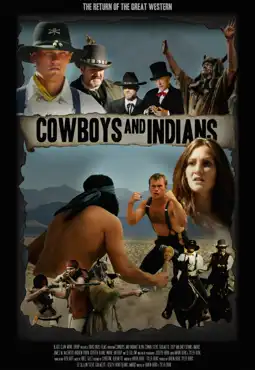 Watch and Download Cowboys & Indians 4