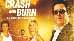 Watch and Download Crash and Burn 1