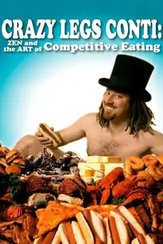 Watch and Download Crazy Legs Conti: Zen and the Art of Competitive Eating