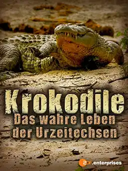 Watch and Download Crocodiles - The Private Life of Primeaval Reptiles 2