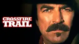 Watch and Download Crossfire Trail 2