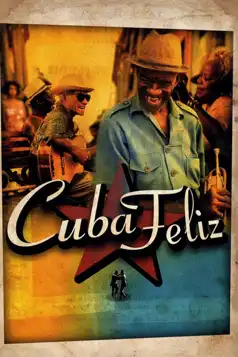 Watch and Download Cuba Feliz