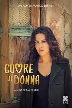 Watch and Download Cuore di donna