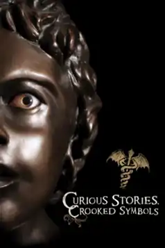 Watch and Download Curious Stories, Crooked Symbols