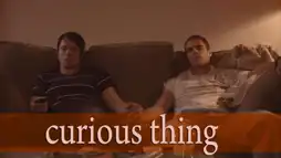 Watch and Download Curious Thing 2