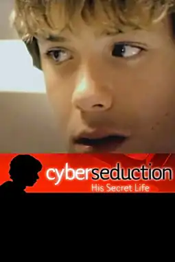 Watch and Download Cyber Seduction: His Secret Life 12